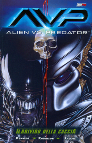 Alien Vs Predator: Il Brivido Della Caccia