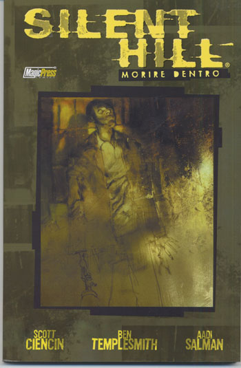 Silent Hill: Morire Dentro