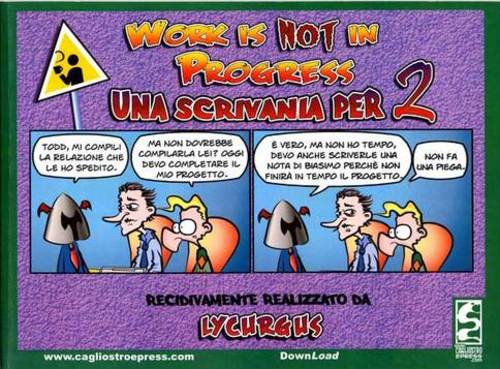 Work Is Not In Progress