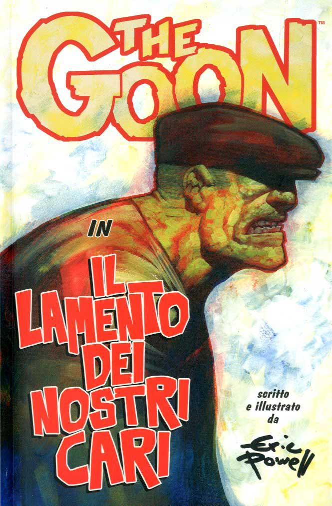 The Goon 12: Il lamento dei nostri cari