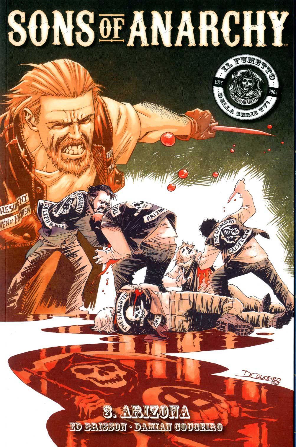 Sons of anarchy 3: Arizona