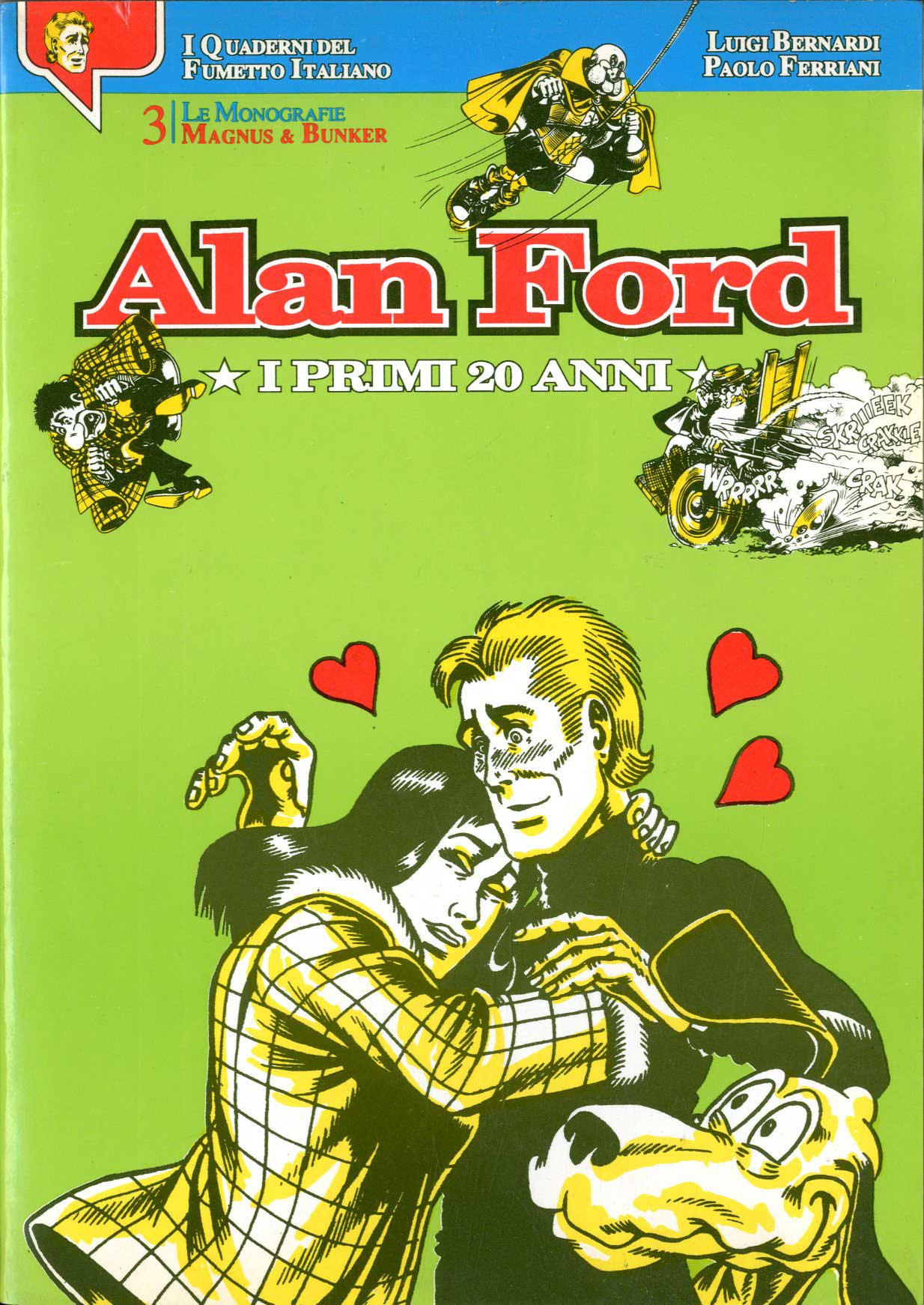 Magnus & Bunker: Alan Ford, I Primi 20 Anni