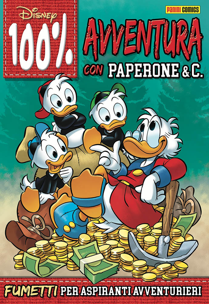 100% avventura con Paperone & C. - Fumetti per aspiranti avventurieri