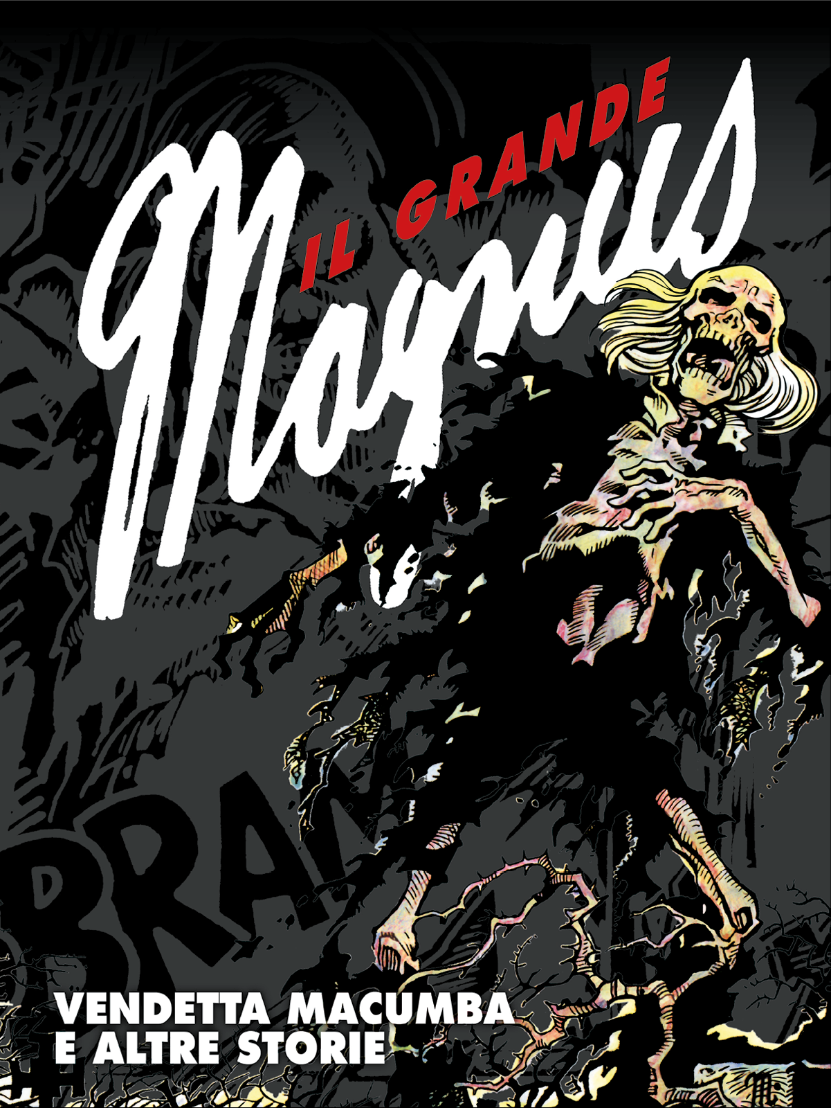 Vendetta macumba e altre storie