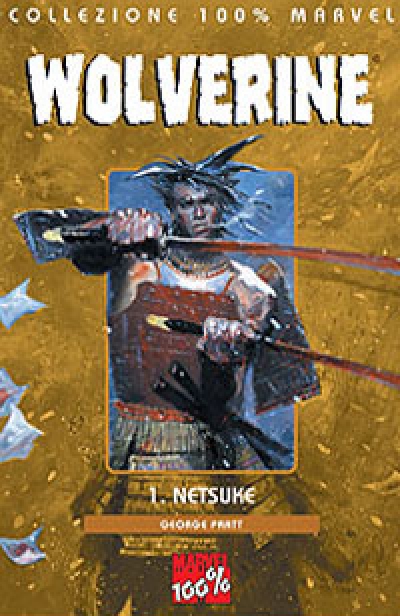 Wolverine 1: Netsuke