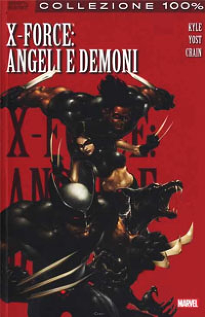 X-Force: Angeli e demoni