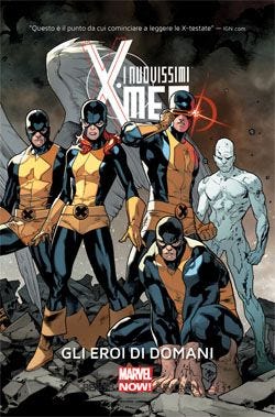 I Nuovissimi X-Men 1: Gli eroi del domani
