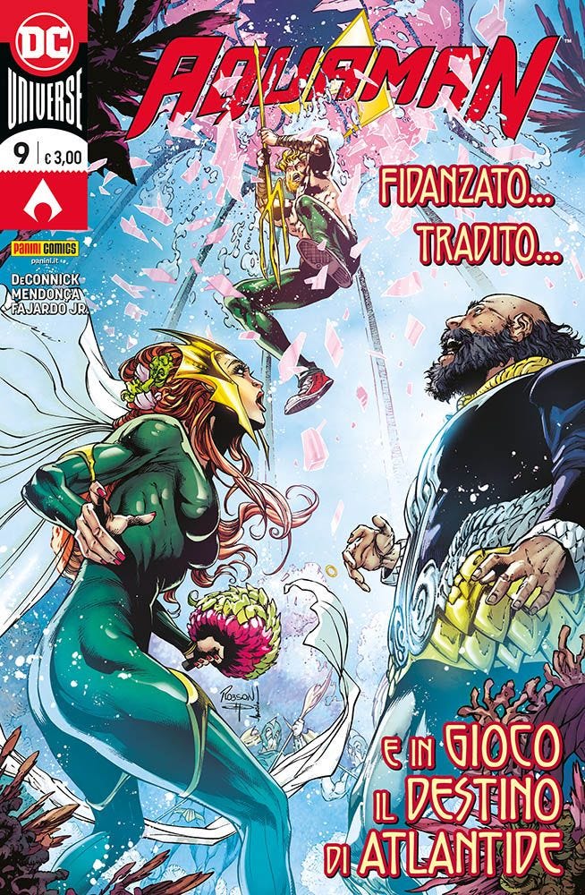 Aquaman 9: Fidanzato, tradito e in gioco il destino di Atlantide