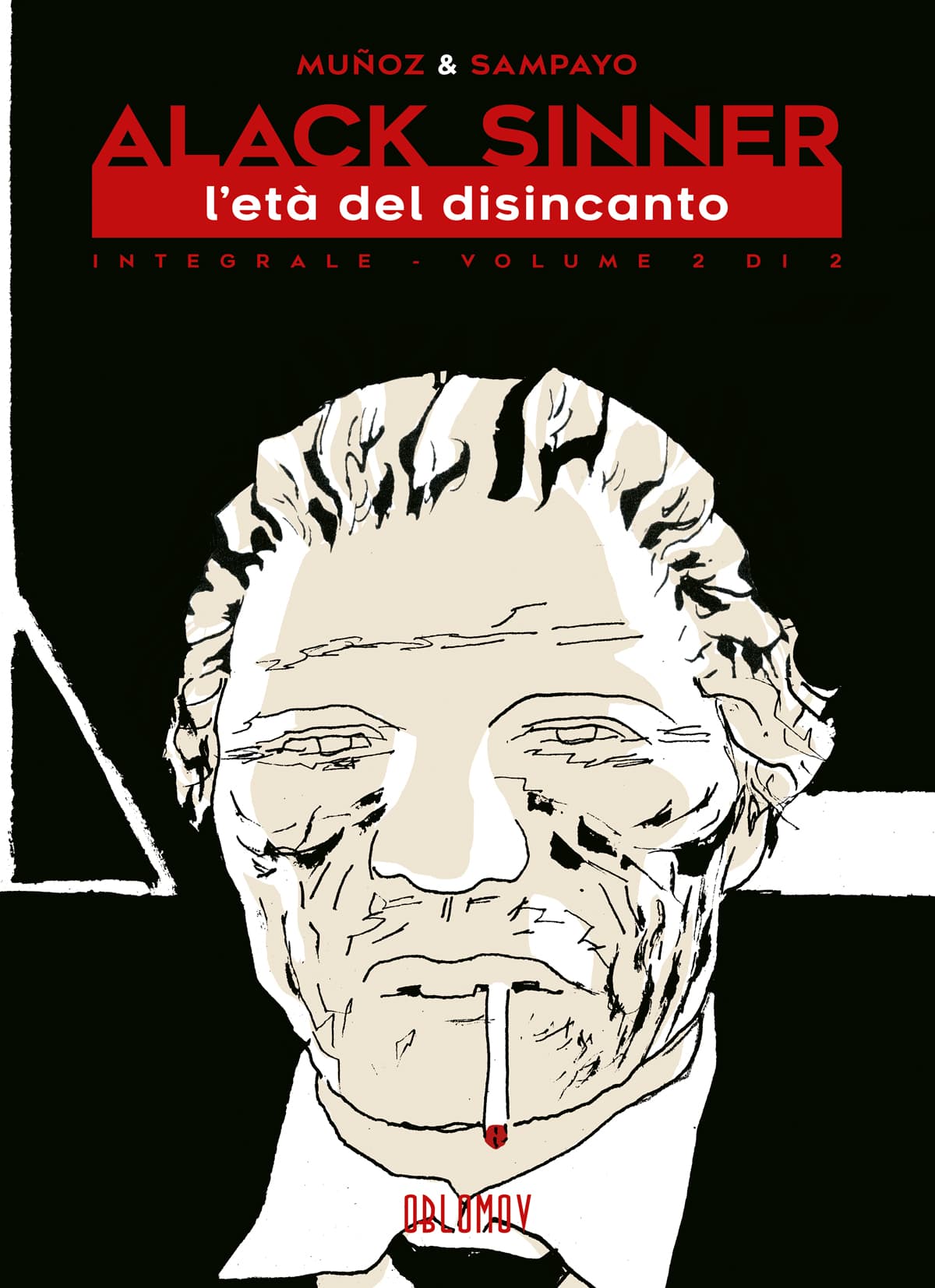 Alack Sinner Integrale 2: L
