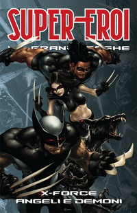X-Force: Angeli e Demoni
