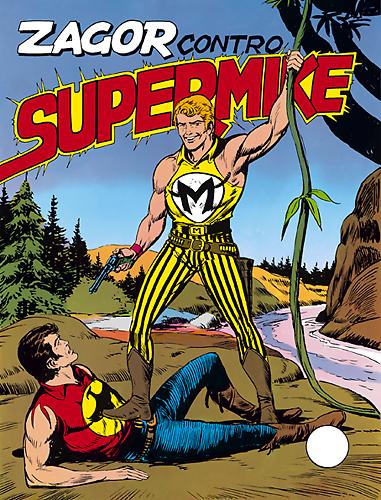 Zagor contro Supermike