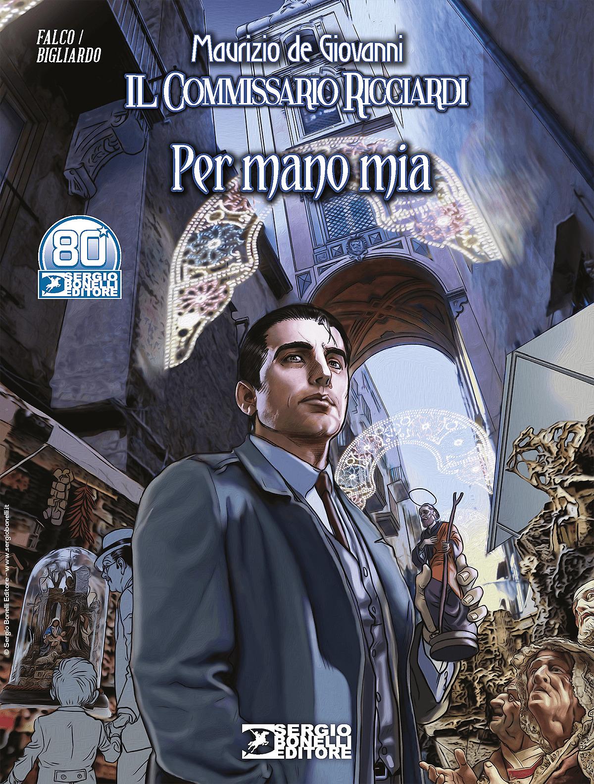 Il Commissario Ricciardi: Per mano mia