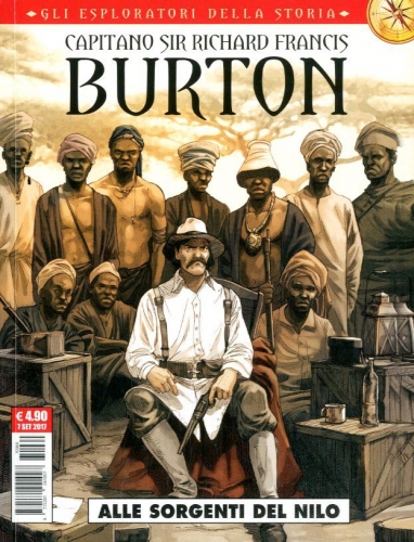 Gli esploratori della storia 4 - Burton: Alle sorgenti del Nilo