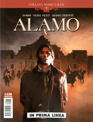 Weird Tales - Alamo: In prima linea