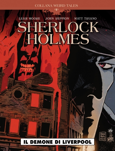 Weird Tales - Sherlock Holmes: Il demone di Liverpool