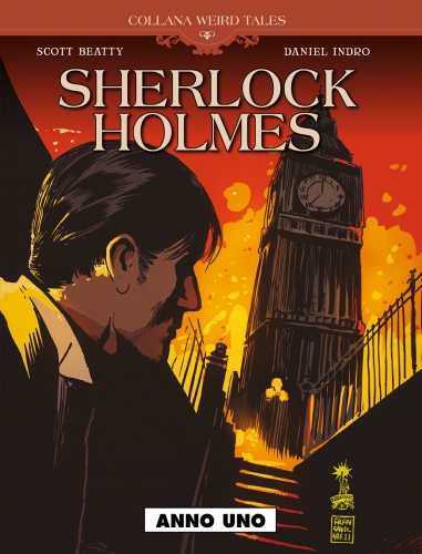 Weird Tales - Sherlock Holmes: Anno uno