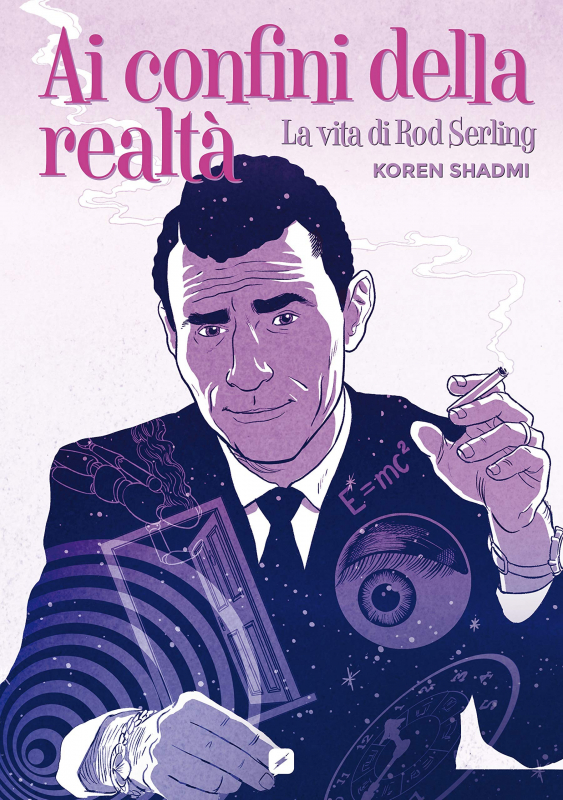 Ai confini della realtà: La vita di Rod Serling