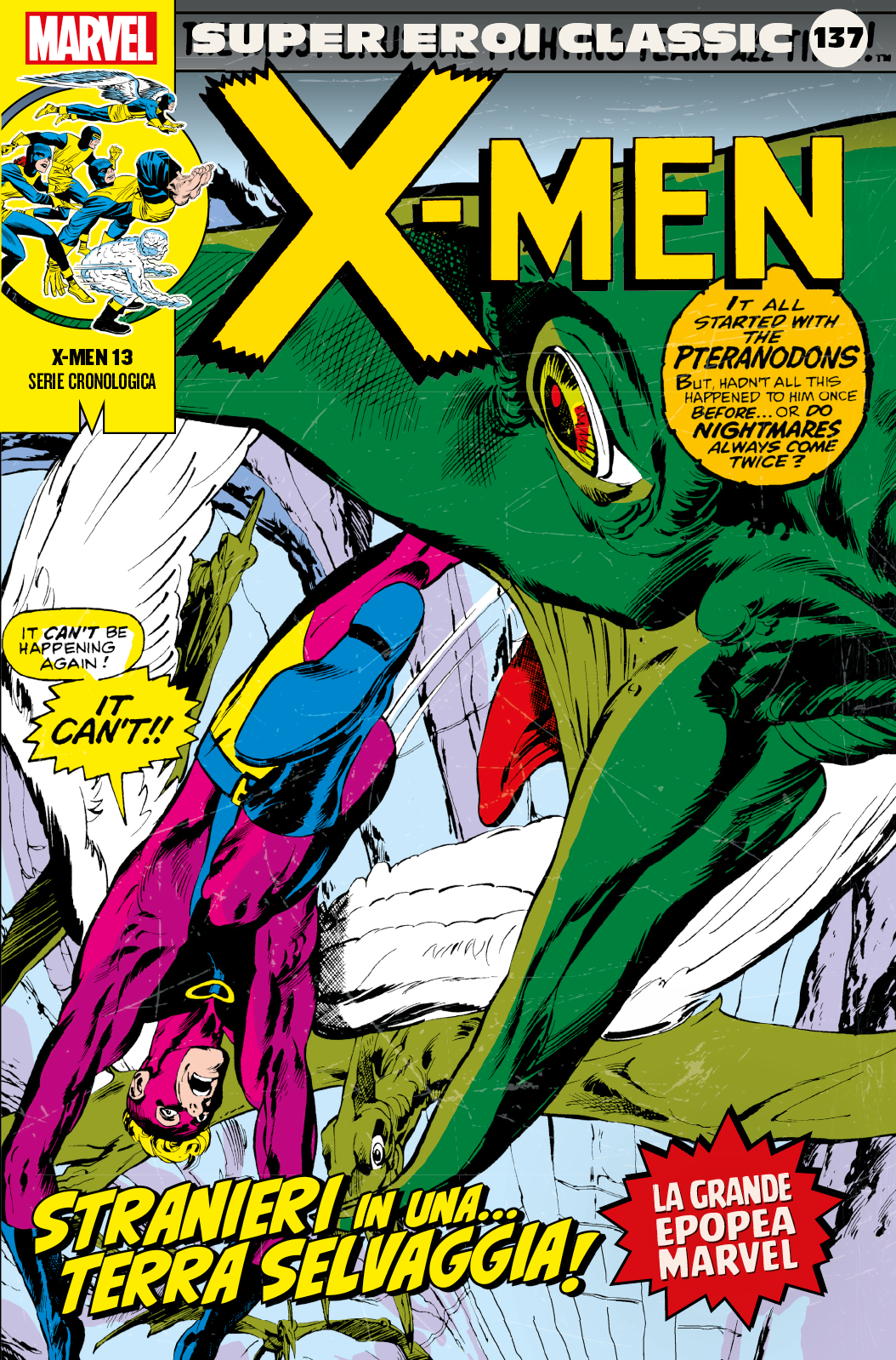 X-Men 13: Stranieri in una... Terra selvaggia!