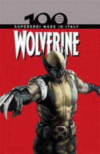 Wolverine. Supereroi made in Italy