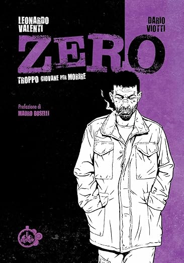 Zero - Troppo giovane per morire