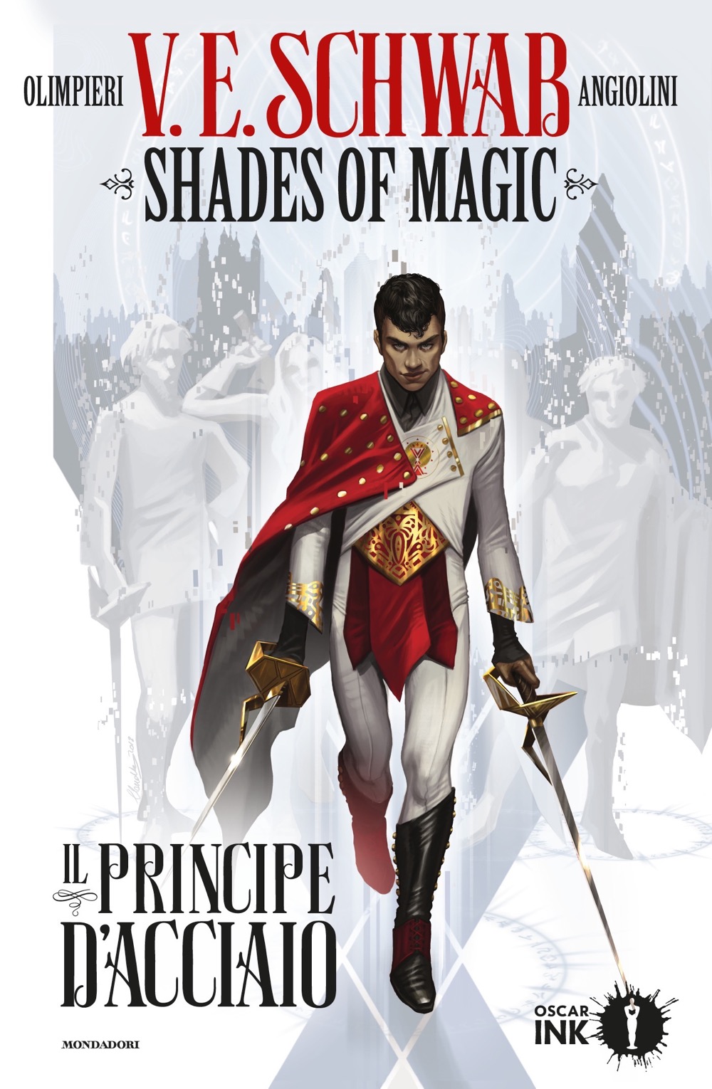 Shades of magic: Il principe d