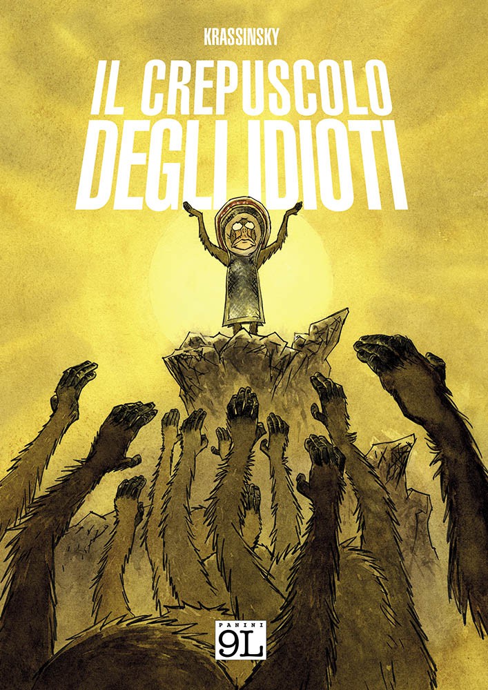 Il crepuscolo degli idioti