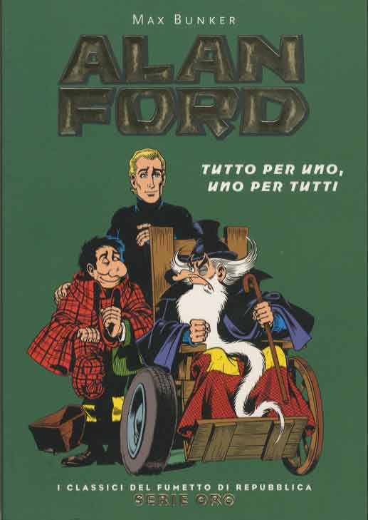 Alan Ford: Tutto Per Uno, Uno Per Tutti