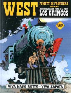 West fumetti di frontiera 14 - Los gringos 3: Viva Naso Rotto - Viva Zapata