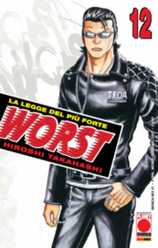 Worst n.12 - Manga Mix n.47