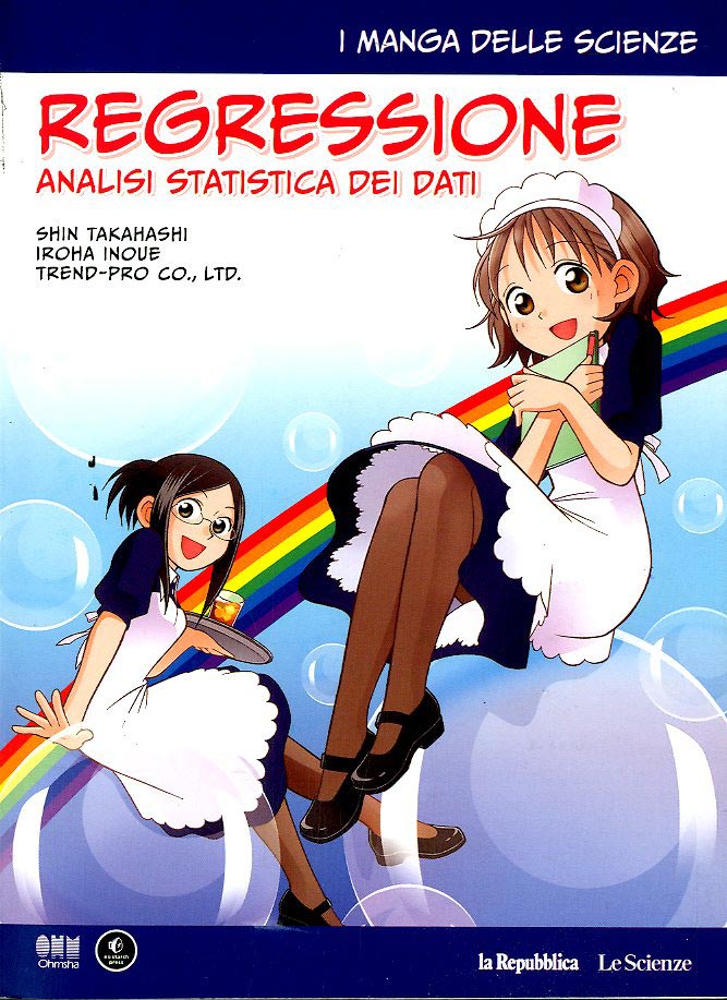 I Manga delle Scienze n.11 - Regressione: Analisi statistica dei dati