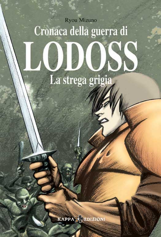 Cronache della guerra di Lodoss n.1 - La strega Grigia