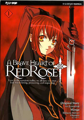 A Brave Heart of Red Rose n.1