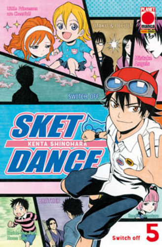 Sket Dance n.5 - Switch off