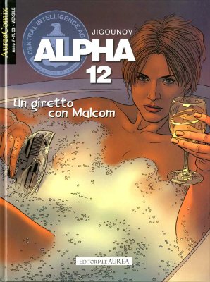 Alpha 12: Un giretto con Malcom