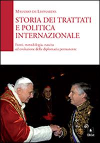 STORIA DEI TRATTATI E POLITICA INTERNAZIONALE