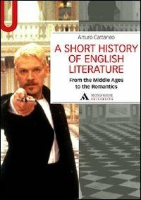 Short history of English literature (A). Vol. 1: From the Middle Ages to the Romantics.