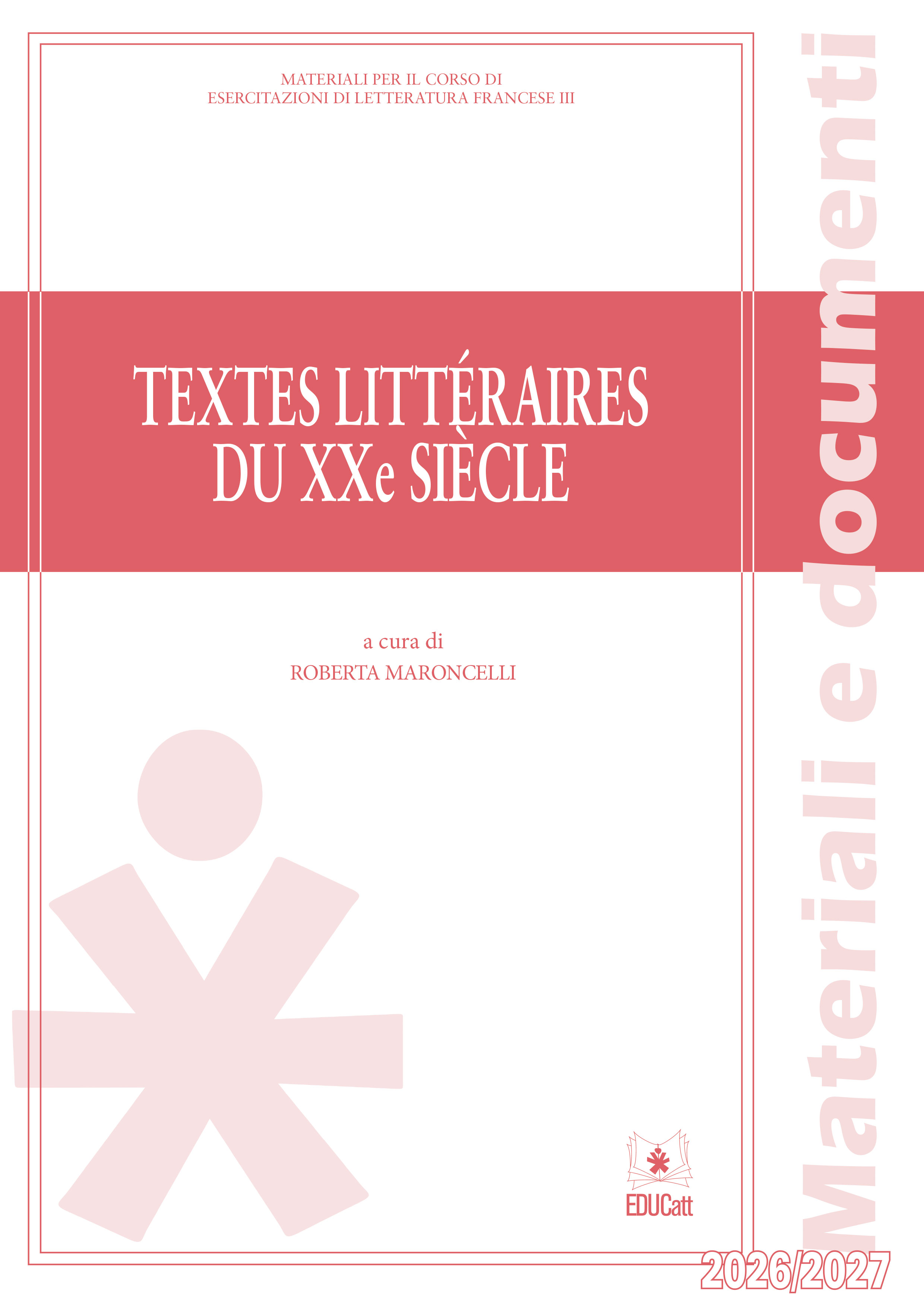 TEXTES LITTERAIRES DU XXe SIECLE (ESERCITAZIONE FRANCESE 3 ANNO 2026/27)